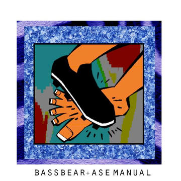 BASSBEAR x ASE MANUAL - PALOMAR REFIX (Ft Wiley)