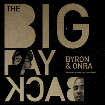 Byron the Aquarius & Onra - The Return