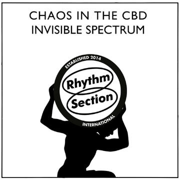 Chaos In The CBD & Isaac Aesili - Invisible Spectrum