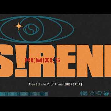 Cleo Sol - In Your Arms (S!RENE Edit)