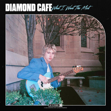 Diamond Cafe - What I Want the Most