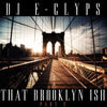 DJ E-Clyps - That Brooklyn Ish (Part 2)