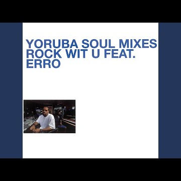 DJ Jazzy Jeff - Rock Wit U (feat. Erro) [Yoruba Soul Mix - Dub]