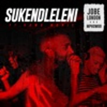 Jobe London & Mphow69 - Sukendleleni (feat. Kamo Manje)