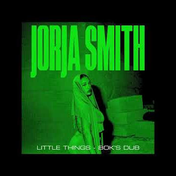 Jorja Smith - Little Things (Boks Dub)