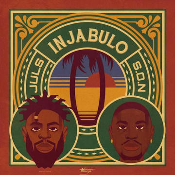 Juls & Baby S.O.N - Injabulo