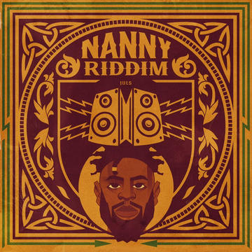 Juls - Nanny Riddim