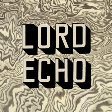 Lord Echo - That's Right