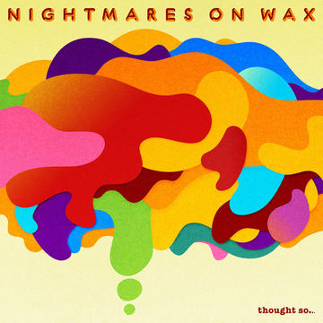 Nightmares On Wax - 195 lbs.