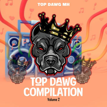 Top Dawg MH & JayLokas - TD's