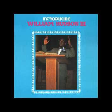 William Hudson III - Love So Great