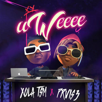 Xola TSM & PRVIS3 - uWeeeh