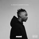 ADÉ - SOMETHING REAL (feat. GoldLink & Wale)