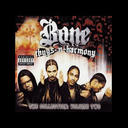 Bone Thugs-N-Harmony - Don't Hate On Me