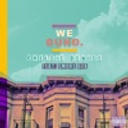 Chelsie Denise - We Guhd (feat. Smoke DZA)