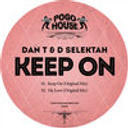 Dan T - Keep On (feat. D Selektah)