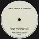 DJ Planet Express - Fantasy Forever