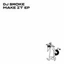 DJ SMOKE - OVER
