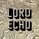 Lord Echo - That's Right