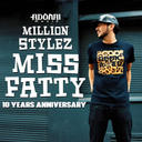 Million Stylez - Miss Fatty