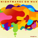 Nightmares On Wax - 195 lbs.
