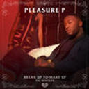 Pleasure P - Kiss Me