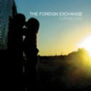 The Foreign Exchange - Von Sees