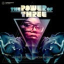 The Power Of Three - The Time Is Coming (feat. Vanessa Freeman)