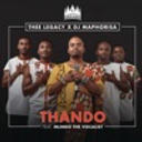Thee Legacy & Dj Maphorisa - Thando (feat. Mlindo) [Mas Musiq Remix]