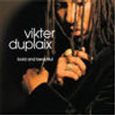 Vikter Duplaix - Nothing Like Your Touch