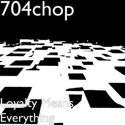 Loyalty Mean Everything