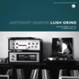 Lush Grind (feat. Hubert Daviz)