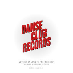 Love Me or Leave Me (Club Dub)