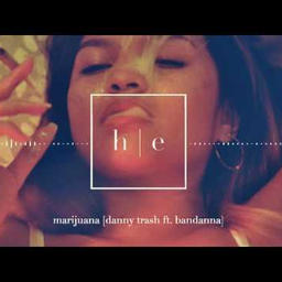 Marijuana (feat. Bandanna)