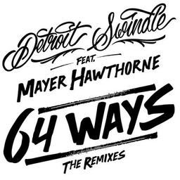 64 Ways (feat. Mayer Hawthorne)