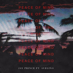 Peace of Mind Feat Avelino