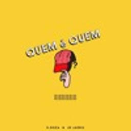 Quem e Quem (feat. E.Doza)