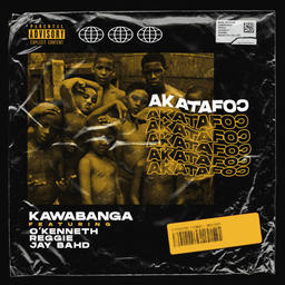Akatafoc (feat. O'kenneth, Reggie & Jay Bahd)