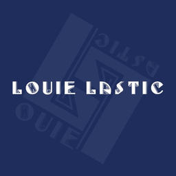 LouieLastic