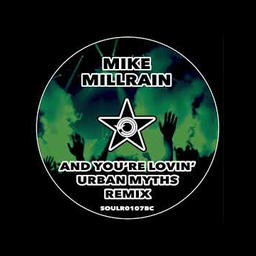 And You're Lovin' (Urban Myths Remix)