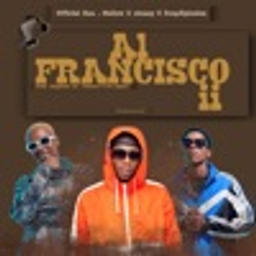 Al Francisco ii (feat. King Tone SA, Benzoo & de-papzo)