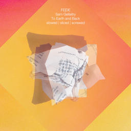 To Earth And Back (Fede’s Slowed Sliced N Screwed Edit)