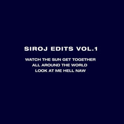 Watch The Sun (SirOj edit)