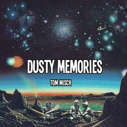 Dusty Memories