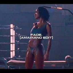 fade. (amapiano edit)