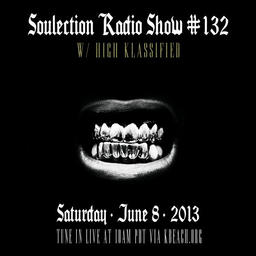 Show #132 w/ High Klassified