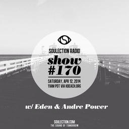 Show #170 w/ Eden Hagos & Andre Power
