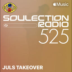 Soulection Radio Show #525 (Juls Takeover)