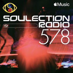 Soulection Radio Show #578