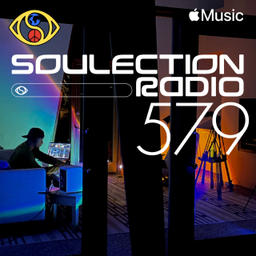 Soulection Radio Show #579